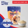 High Protein Power Oats 400g (Fit & Flex) — Honey at The Sausage Guy Panglao